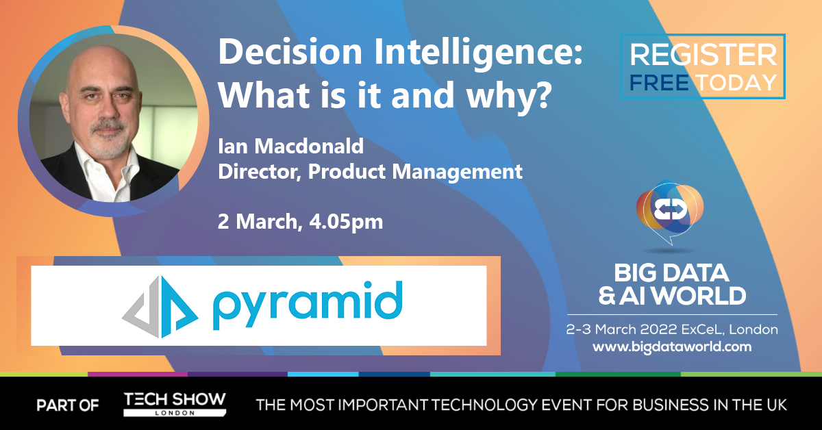 Pyramid Analytics puts the full power of scalable decision intelligence on display at Big Data & AI World London